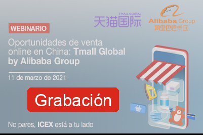 Grabación - Oportunidades de venta online en China: Tmall Global by Alibaba Group