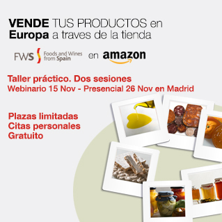 Taller práctico -  "Vende tus productos en Europa a través de la Tienda de Foods and Wines from Spain en Amazon"