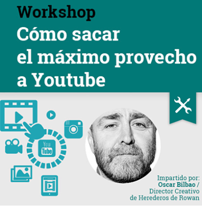 Workshop – Cómo sacar el máximo provecho a Youtube