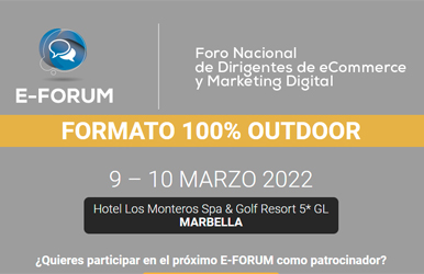 e-Forum IX.  Foro Nacional de Dirigentes de eCommerce y Marketing Digital