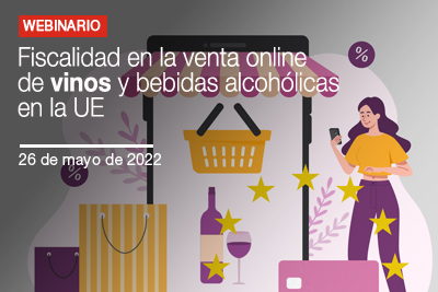 Fiscalidad en la venta online de vinos y bebidas alcohólicas en la UE