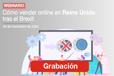 Grabación - Cómo vender online en Reino Unido tras el Brexit