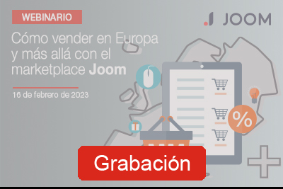 Grabación - Cómo vender online en Europa y más allá con el marketplace JOOM