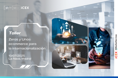 Taller: "Zeros y Unos: ecommerce para la Internacionalización” FORO ICEX